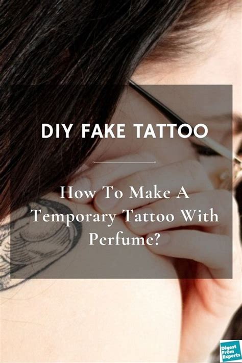 how to get a fake tattoo with perfume|make your own temporary tattoo.